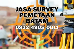 Jasa Survey Pemetaan Batam