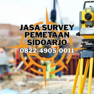Jasa Survey Pemetaan Sidoarjo